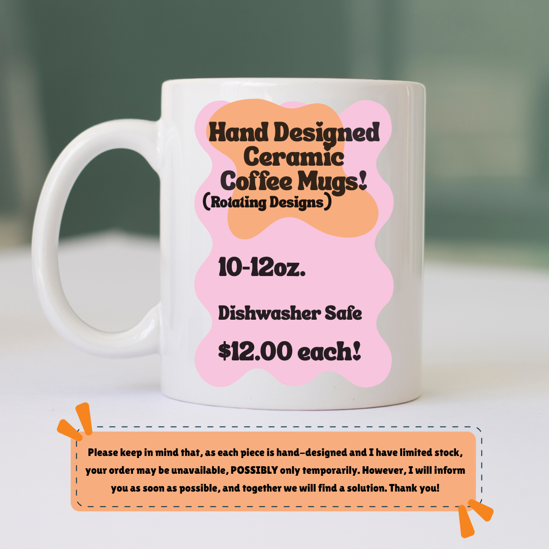 Hand Designed Ceramic Coffee Mugs