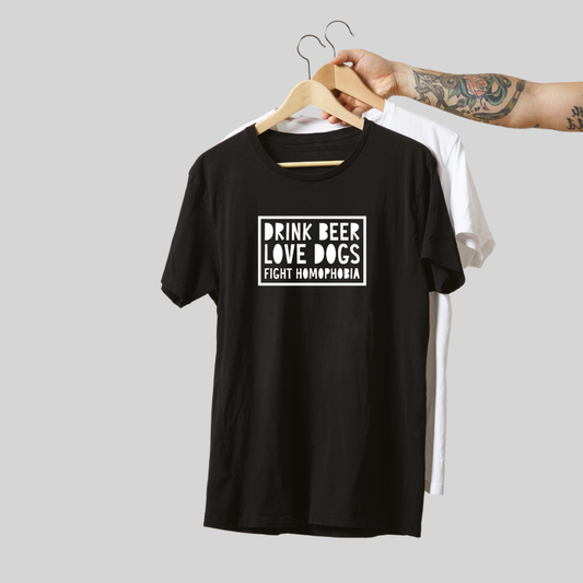 TDFT “DRINK BEER. LOVE DOGS. FIGHT HOMOPHOBIA” Handmade Tee