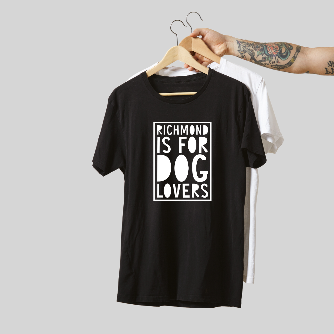 TDFT “RICHMOND IS FOR DOG LOVERS” Handmade T Shirts